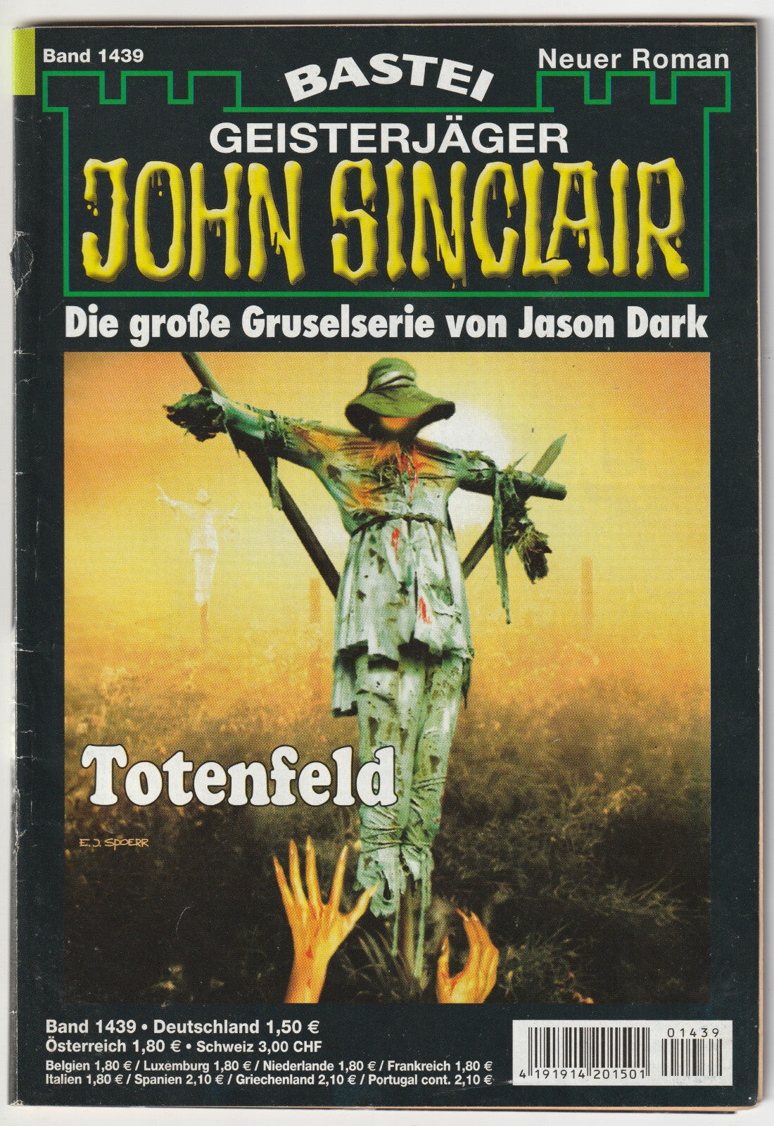 ✪ GEISTERJÄGER JOHN SINCLAIR #1439 Totenfeld, Bastei HORROR-ROMANHEFT