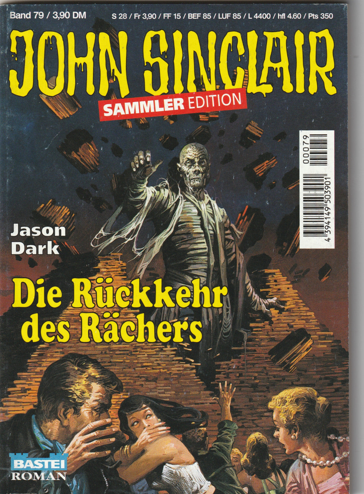 ✪ John Sinclair Sammler Edition #79 Die Rückkehr des Rächers, Bastei | ROMANHEFT