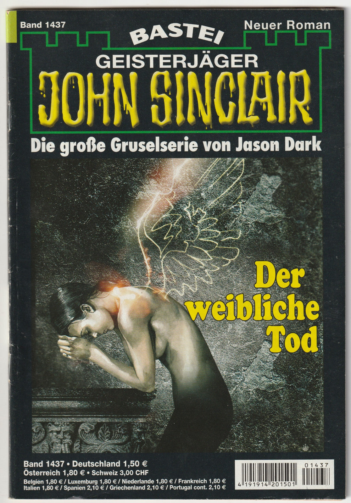 ✪ GEISTERJÄGER JOHN SINCLAIR #1437 Der Weibliche Tod, Bastei HORROR-ROMANHEFT