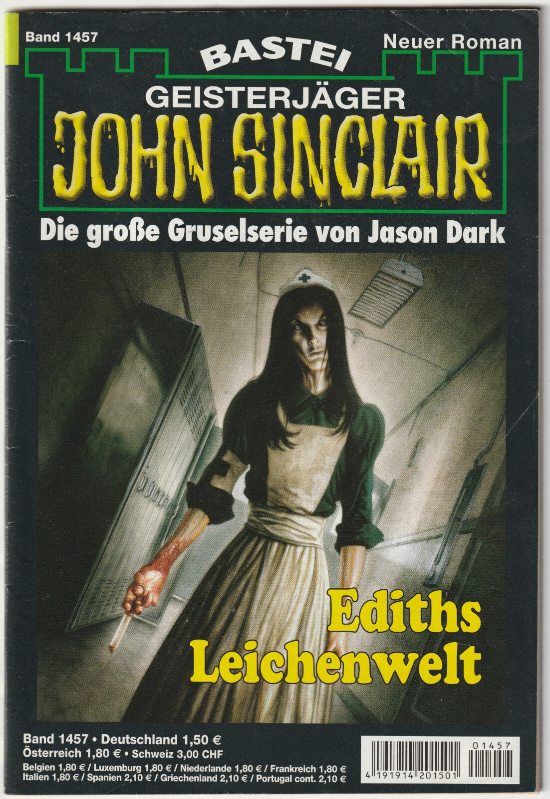 ✪ GEISTERJÄGER JOHN SINCLAIR #1457 Ediths Leichenwelt, Bastei HORROR-ROMANHEFT