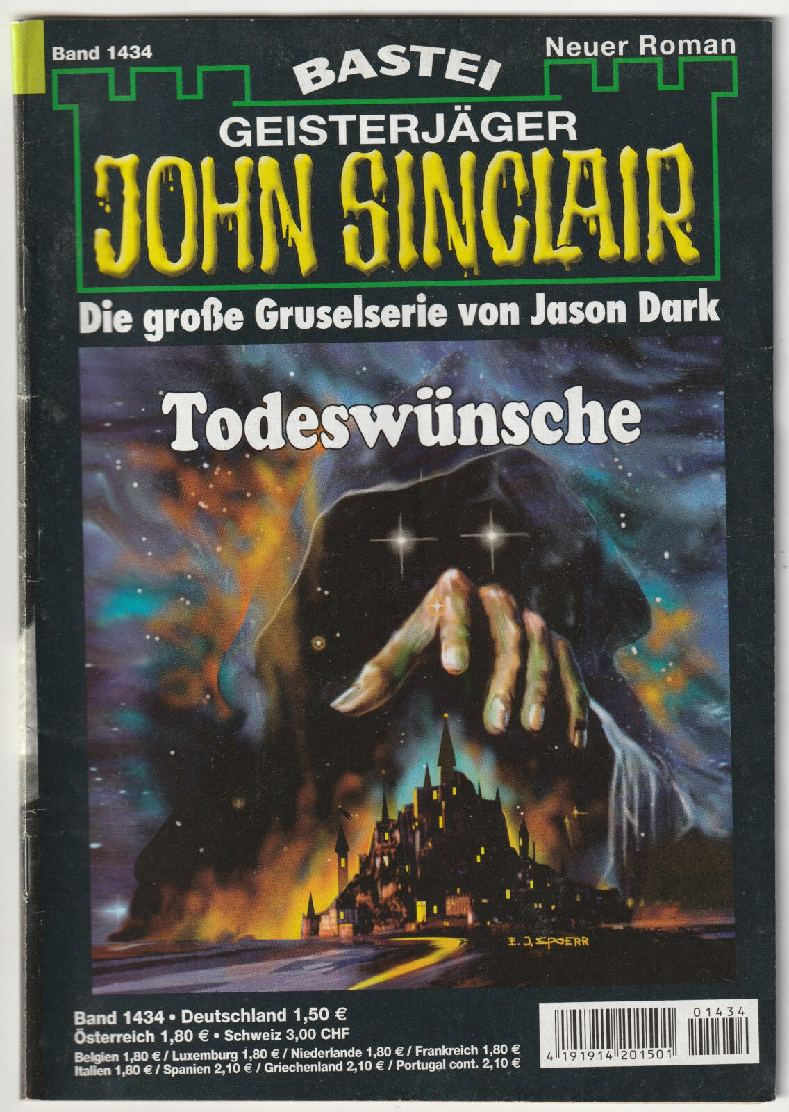 ✪ GEISTERJÄGER JOHN SINCLAIR #1434 Todeswünsche, Bastei HORROR-ROMANHEFT