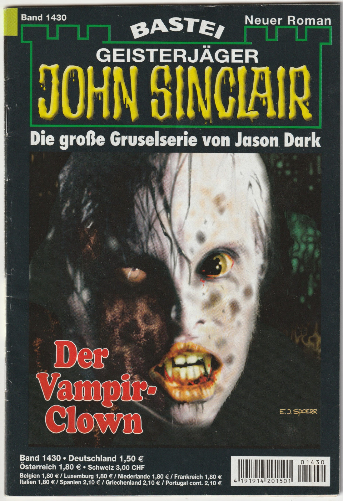 ✪ GEISTERJÄGER JOHN SINCLAIR #1430 Der Vampir-Clown, Bastei HORROR-ROMANHEFT