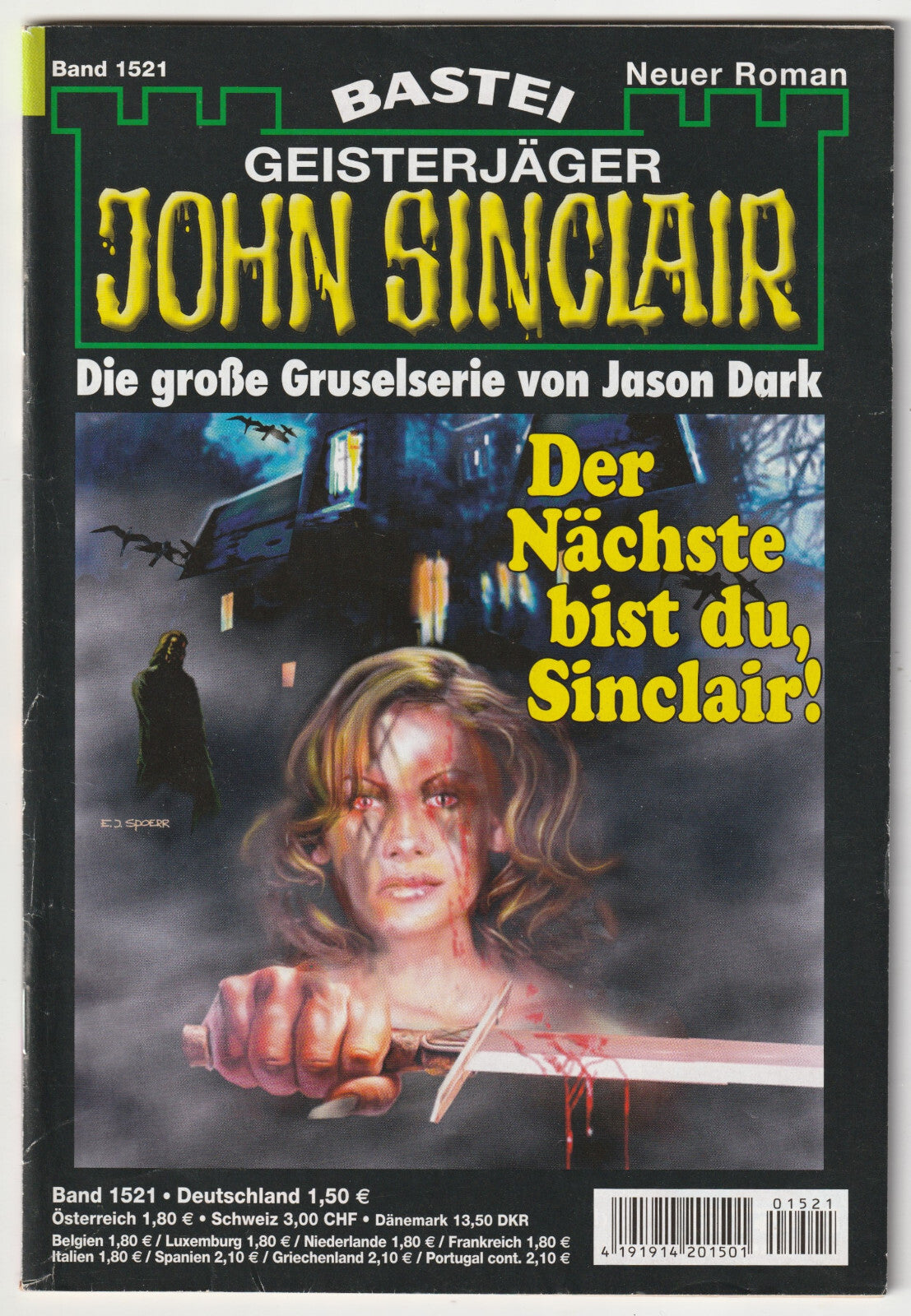 ✪ GEISTERJÄGER JOHN SINCLAIR #1521 Der Nächste bist du..., Bastei ROMANHEFT