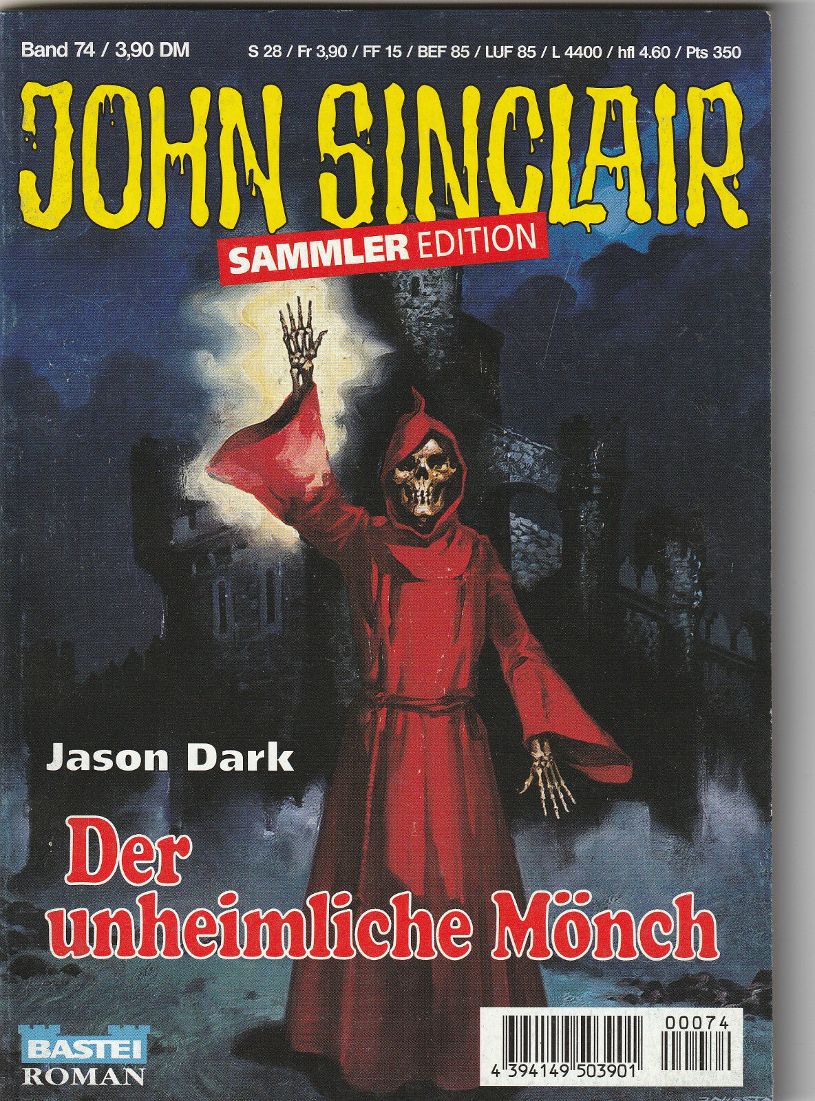 ✪ John Sinclair Sammler Edition #74 Der unheimliche Mönch, Bastei | ROMANHEFT